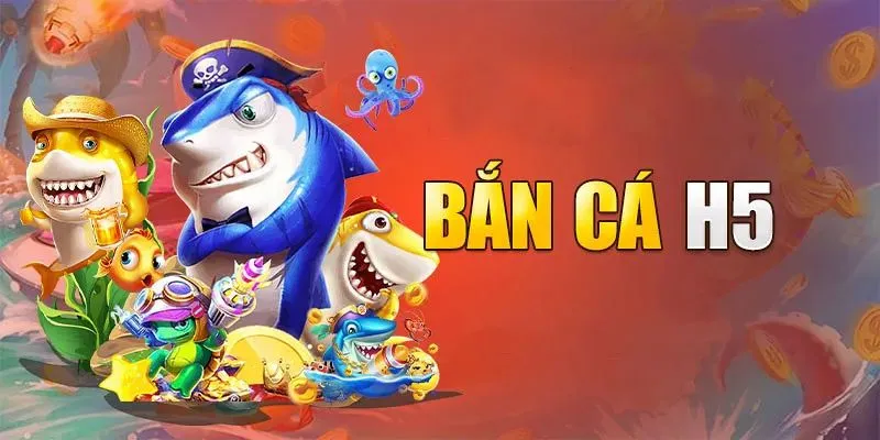 Các loại cá thương dùng tại bắn cá H5