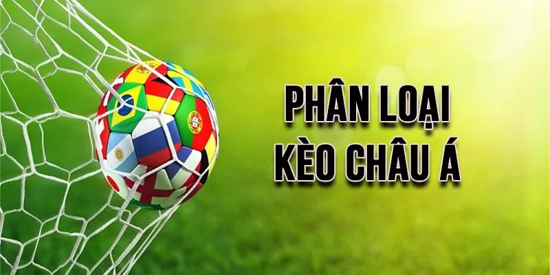 Các loại kèo Châu Á